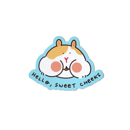 Hello Sweet Cheeks Sticker